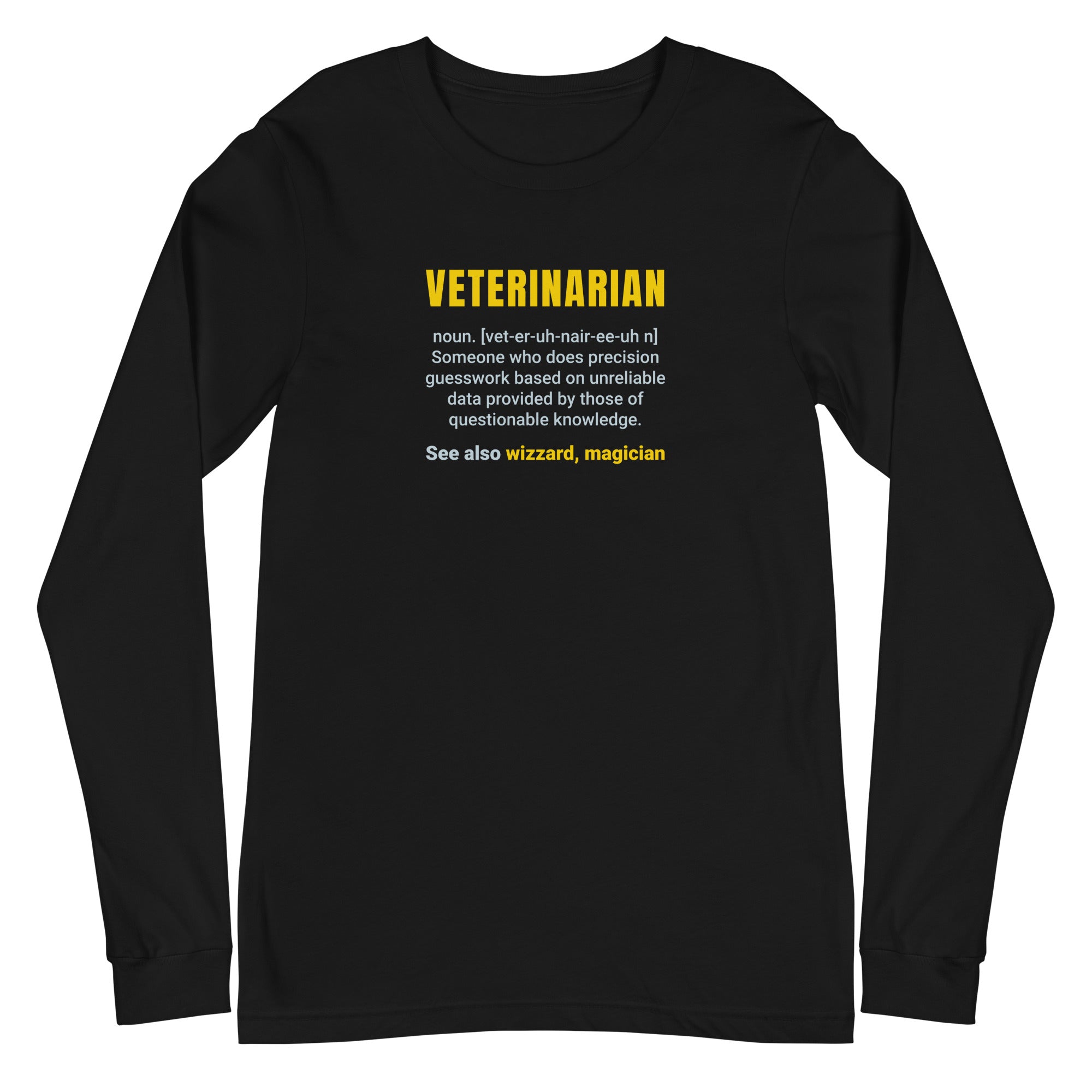 Veterinarian Definition Unisex Premium Long Sleeve T-Shirt