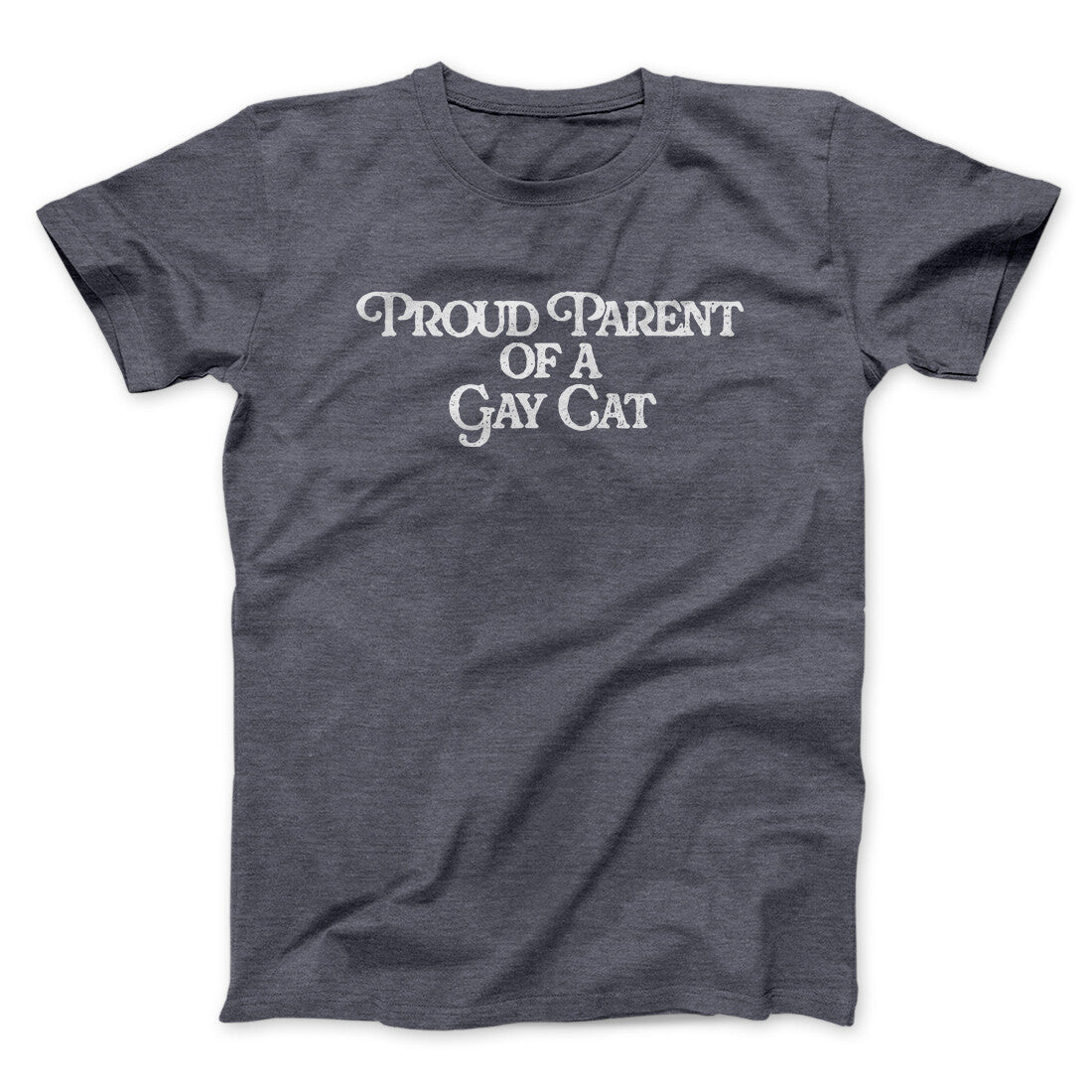 Proud Parent Of A Gay Cat Men/Unisex T-Shirt